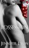 [The Plus One Chronicles 02] • Possession